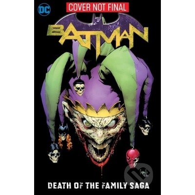 Batman: Death of the Family Saga