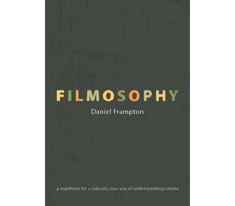 Filmosophy Frampton DanielPaperback