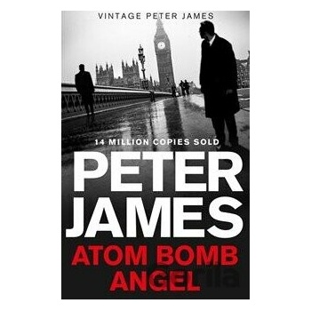 Atom Bomb Angel - Peter James