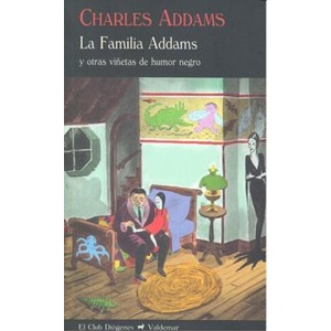 La Familia Addams | ADDAMS, CHARLES (ISBN: 9788477026594)