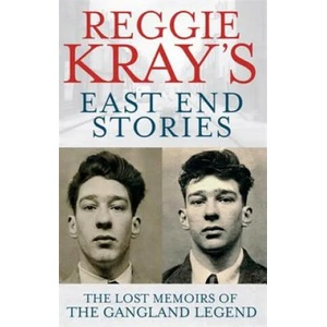 Reggie Kray's East End Stories | Reggie Kray (2011)