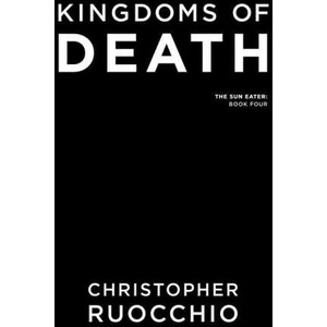 Kingdoms of Death (ISBN: 9780756413095)