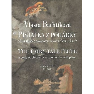 Píšťalka z rozprávky Vlasta Bachtíková