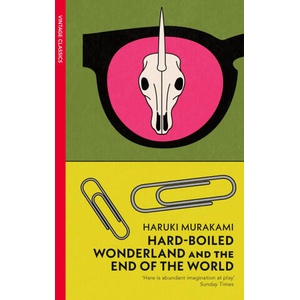 End of the World and Hard-Boiled Wonderland (ISBN: 9781529957754)