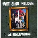 WIR SIND HELDEN: REKLAMATION CD