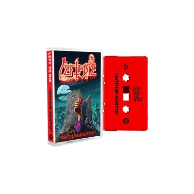 Left To Die - Initium Mortis music Cassette MC
