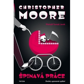 Špinavá práce - Christopher Moore