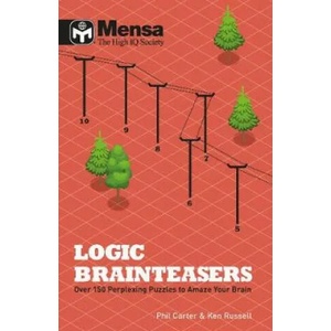 Mensa: Logic Brainteasers | KEN RUSSELL PHILIP (ISBN: 9781780979397)