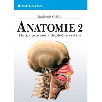 Anatomie 2 - Radomír Čihák