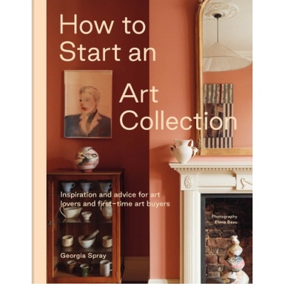 How to Start an Art Collection