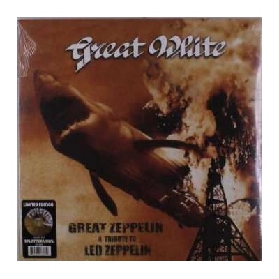 Great White - Great Zeppelin - A Tribute To Led Zeppelin LTD CLR LP