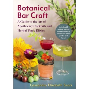 Botanical Bar Craft (ISBN: 9781645022398)