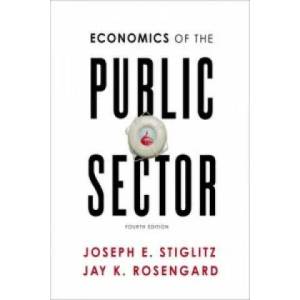 Economics of the Public Sector | Joseph E. Stiglitz (ISBN: 9780393937091)