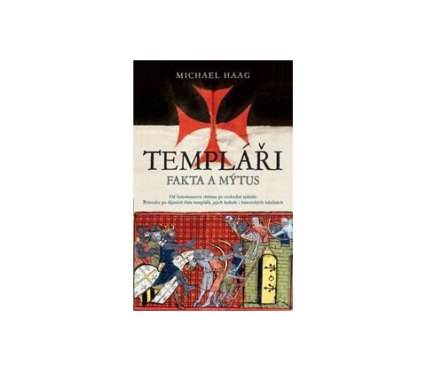 Templáři - Michael Haag