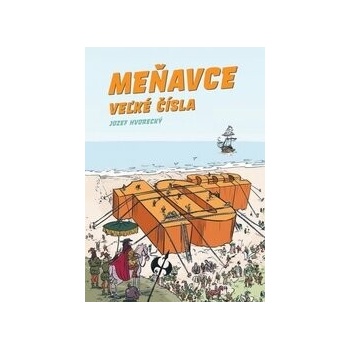 Meňavce : Veľké čísla