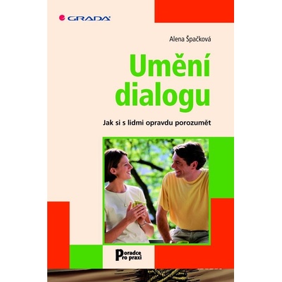 Umění dialogu - Alena Špačková