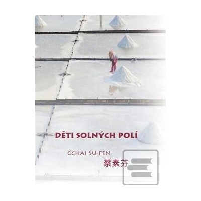 Děti solných polí Cchaj Su-fen CZ