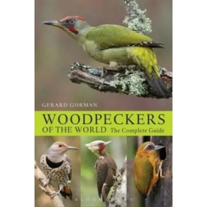 Woodpeckers of the World | Gerard Gorman (2014)