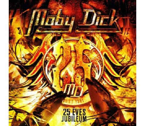 MOBY DICK: 25 ÉVES JUBILEUM CD CD