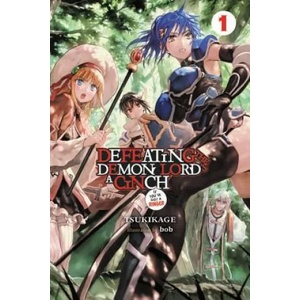 Defeating the Demon Lord's a Cinch (If You've Got a Ringer) Light Novel, Vol. 1 | Tsukikage (ISBN: 9781975327354)