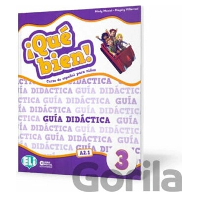 Qué bien! 3: Guía didáctica + 2 CD audio + DVD Cuentos en musical - Magaly Villarroel, Mady Musiol