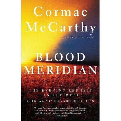 Blood Meridian. Die Abendröte im Westen, englische Ausgabe
