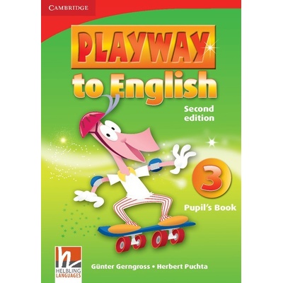 Playway to English 2nd Ed. Level 3 Pupil´s Book Gerngross G. Puchta H.