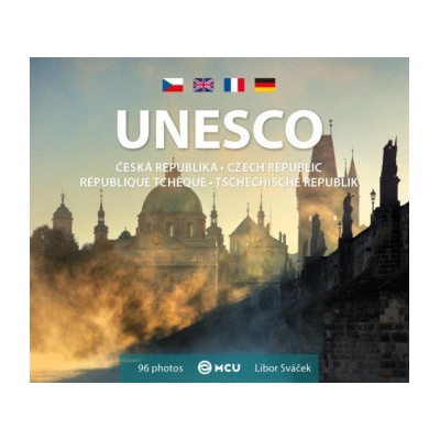 Česká republika UNESCO malá česky anglicky francouzsky německy - Sváček Libor