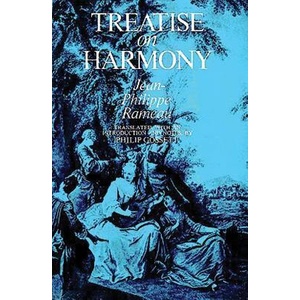 Treatise On Harmony | Jean Philippe Rameau, Philip Gossett (ISBN: 9780486224619)