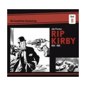 Rip Kirby: Die kompletten Comicstrips / Band 11 1959 - 1960 | Fred Dickenson, Mik Schulz (ISBN: 9783946842217)