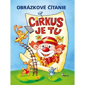 Obrázkové čítanie-Cirkus je tu