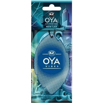 K2 OYA VIBES NEW CAR