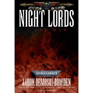 La Trilogie Night Lords | Monsieur Aaron Dembski-Bowden (ISBN: 9781800268722)