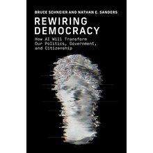 Rewiring the Republic Nathan Sanders