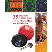 35 Traditional African Songs for Tongue Drum and Handpan