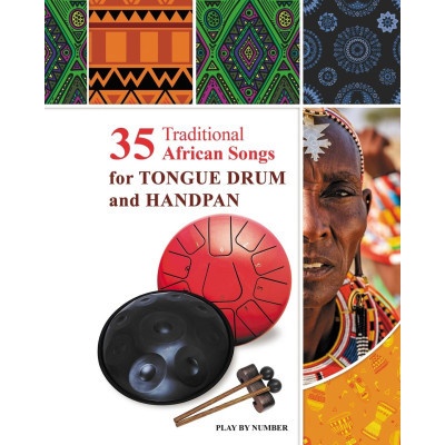 35 Traditional African Songs for Tongue Drum and Handpan