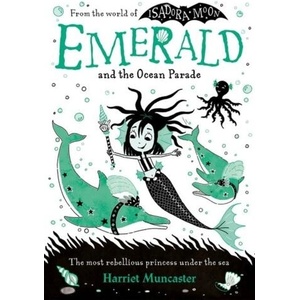 Emerald and the Ocean Parade (Paperback) | Harriet Muncaster (ISBN: 9780192788733)