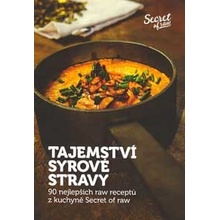 Tajemství syrové stravy - Jan Plajner