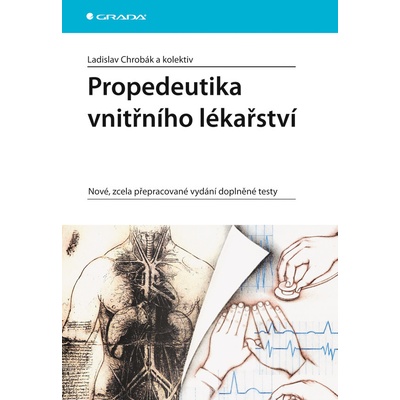 Propedeutika vnitřního lékařství - Ladislav Chrobák