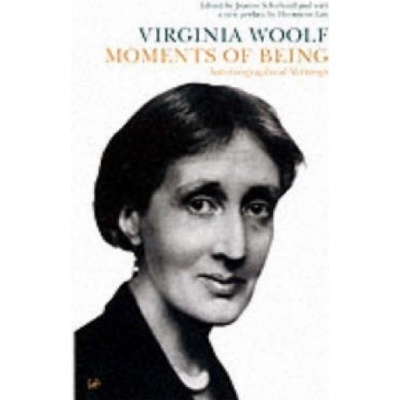 Moments of Being - Woolf Virginia