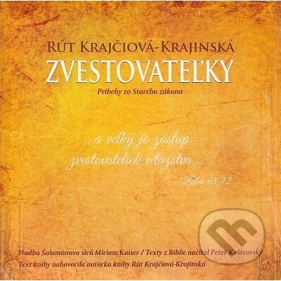 Zvestovateľky - Rút Krajčiová-Krajinská