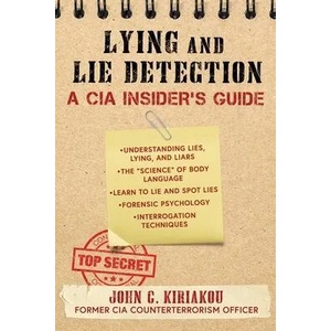 CIA Guide to Lying and Lie Detection (ISBN: 9781510756113)