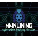 Mainlining