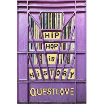 Image 1 of Hip-Hop Is History | Questlove