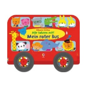 Alle fahren mit! Mein roter Bus | Fiona Watt, Stella Baggott (ISBN: 9781782327677)