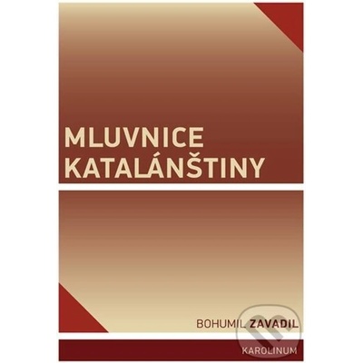 Mluvnice katalánštiny - Bohumil Zavadil