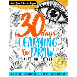 30 Days Learning to Draw Like an Artist | Patricia Rogers (2023)