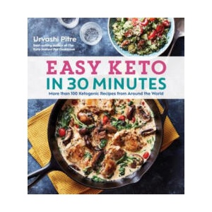 Easy Keto in 30 Minutes | Urvashi Pitre (ISBN: 9780358242161)