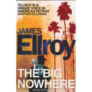 Big Nowhere | James Ellroy (2011)