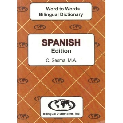 English-Spanish & Spanish-English Word-to-Word Dictionary - Sesma C